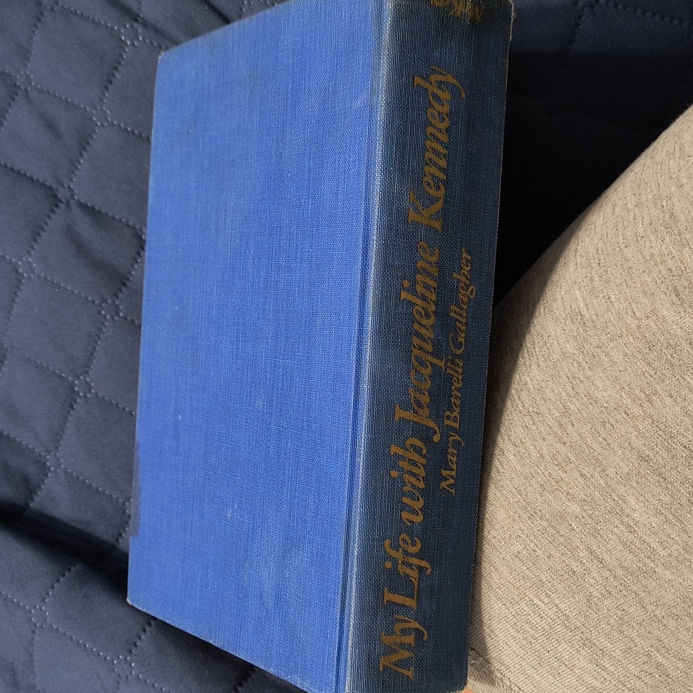 My Life With Jacqueline Kennedy by Mary Barelli Gallagher, 1969